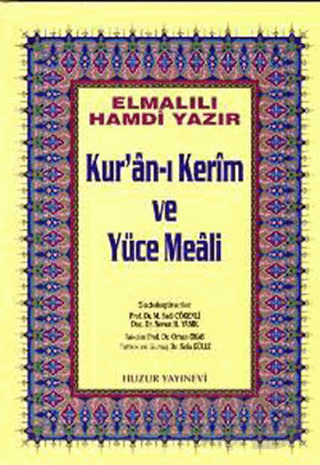 HUZUR / KURANI KERİM VE YÜCE MEALİ ORTA BOY (ELMALI 01)