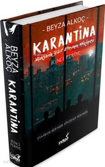 İNDİGO / KARANTİNA - 2. PERDE CİLTLİ