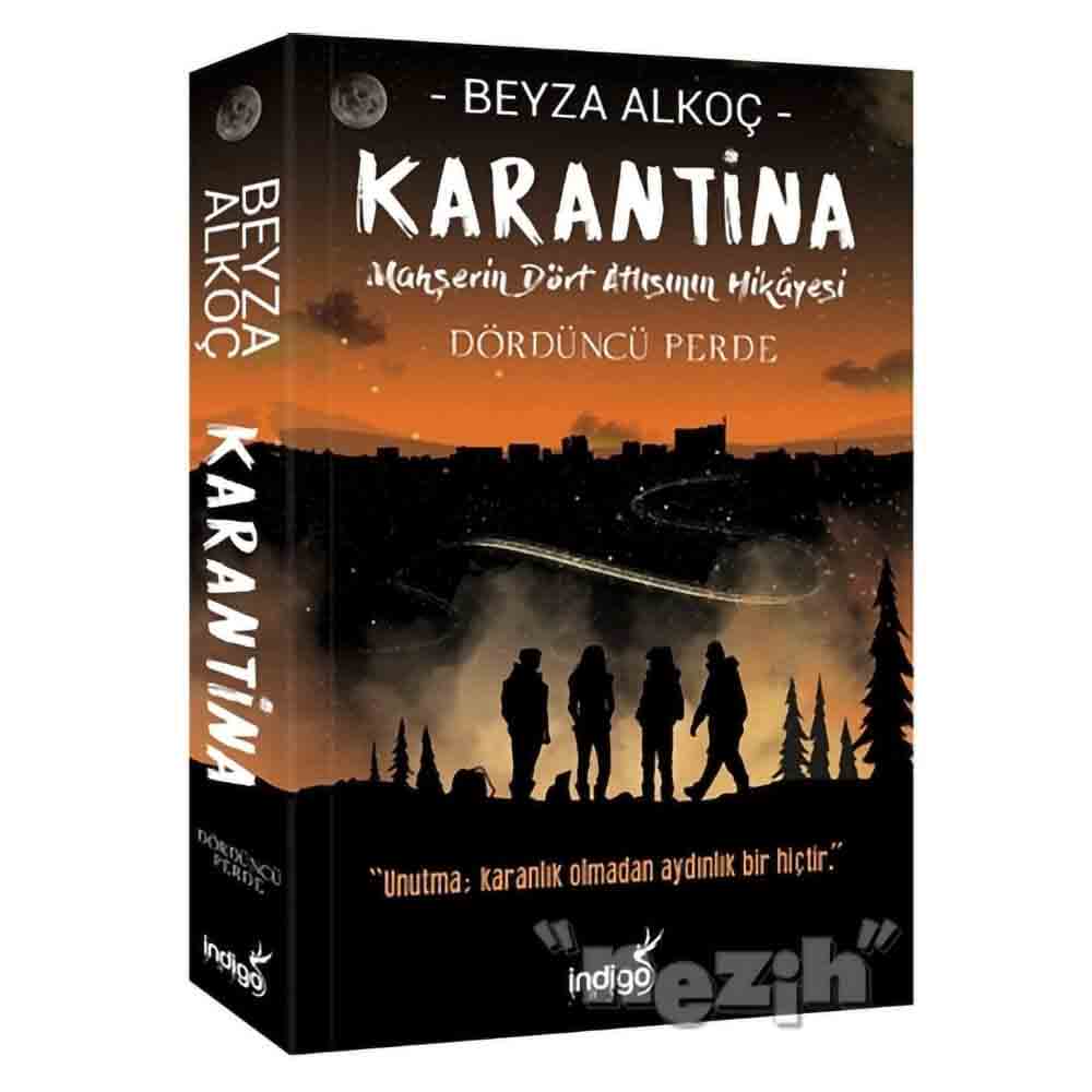 İNDİGO / KARANTİNA - 4. PERDE CİLTSİZ