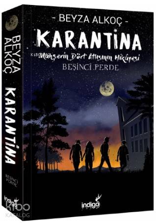 İNDİGO / KARANTİNA - 5. PERDE CİLTLİ