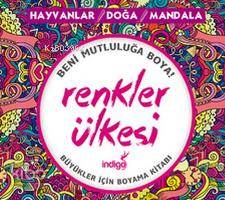 İNDİGO / RENKLER ÜLKESİ - BÜYÜKLER İÇİN BOYAMA