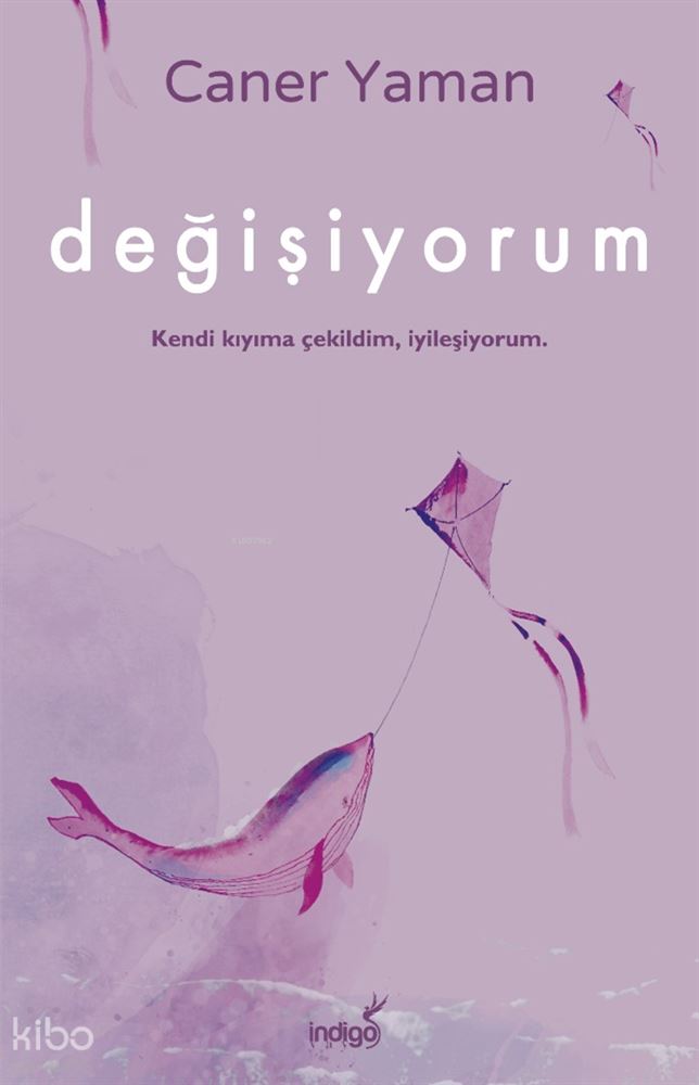 İNDİGO / DEĞİŞİYORUM