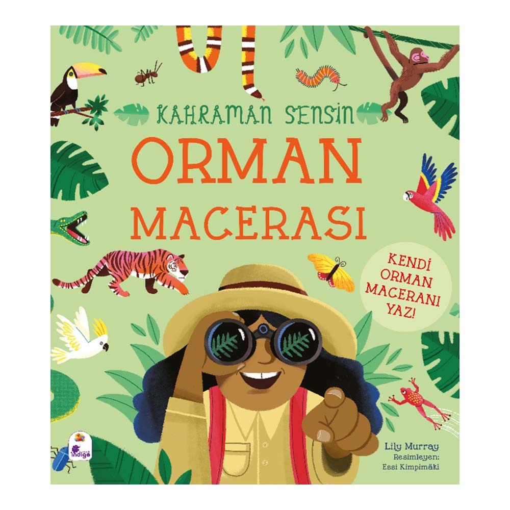 İNDİGO / KAHRAMAN SENSİN - ORMAN MACERA....