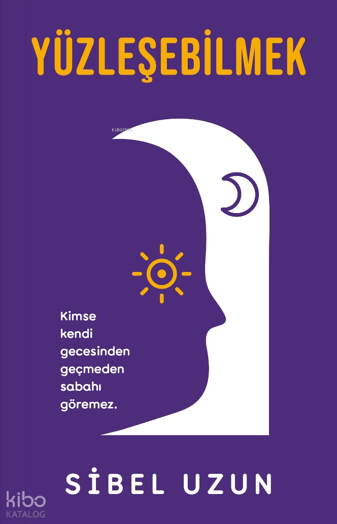 İNDİGO / YÜZLEŞEBİLMEK