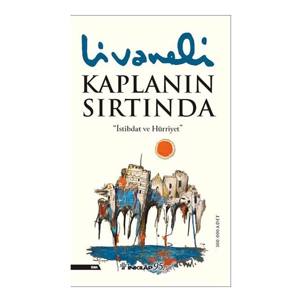 İNKILAP / KAPLANIN SIRTINDA (YENİ KAPAK)
