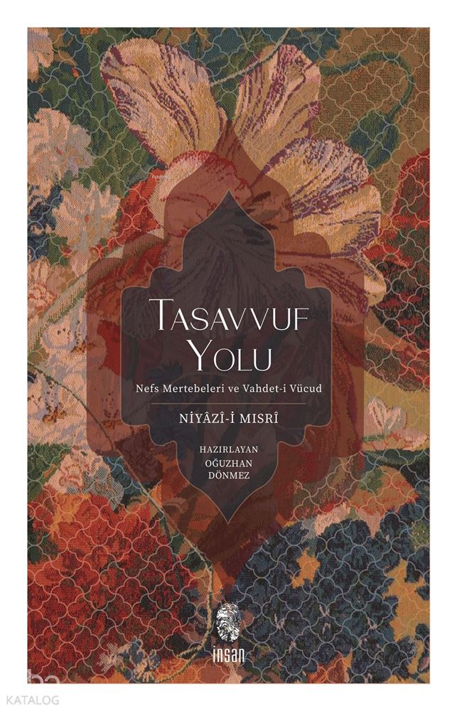 İNSAN / TASAVVUF YOLU