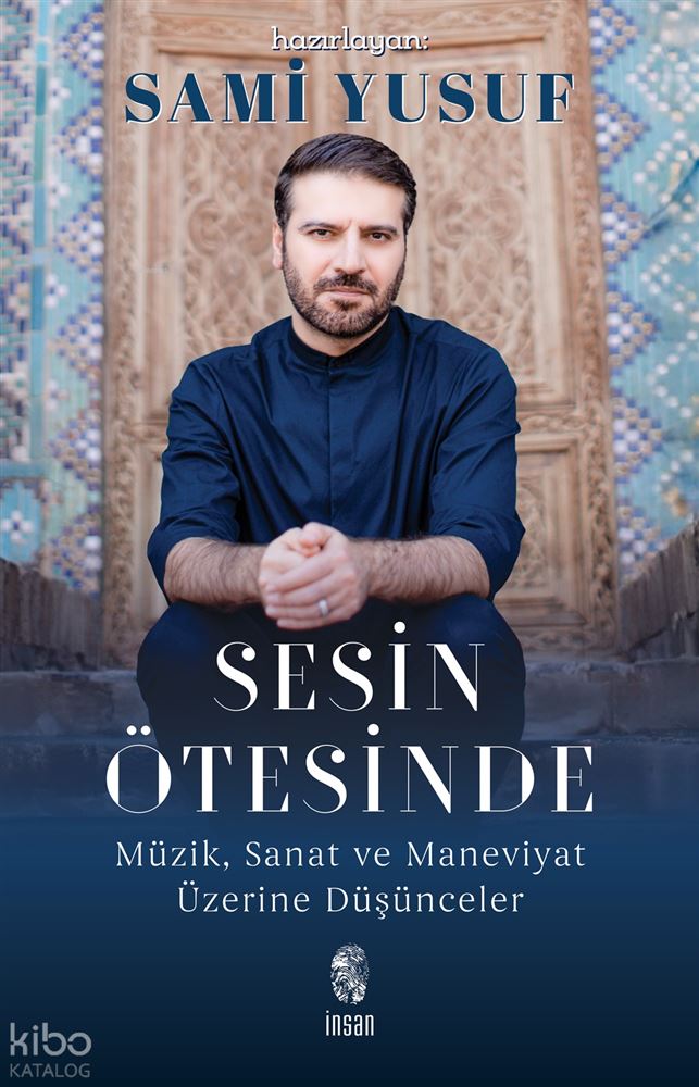 İNSAN / SESİN ÖTESİNDE