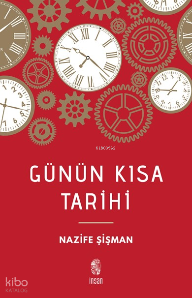 İNSAN / GÜNÜN KISA TARİHİ