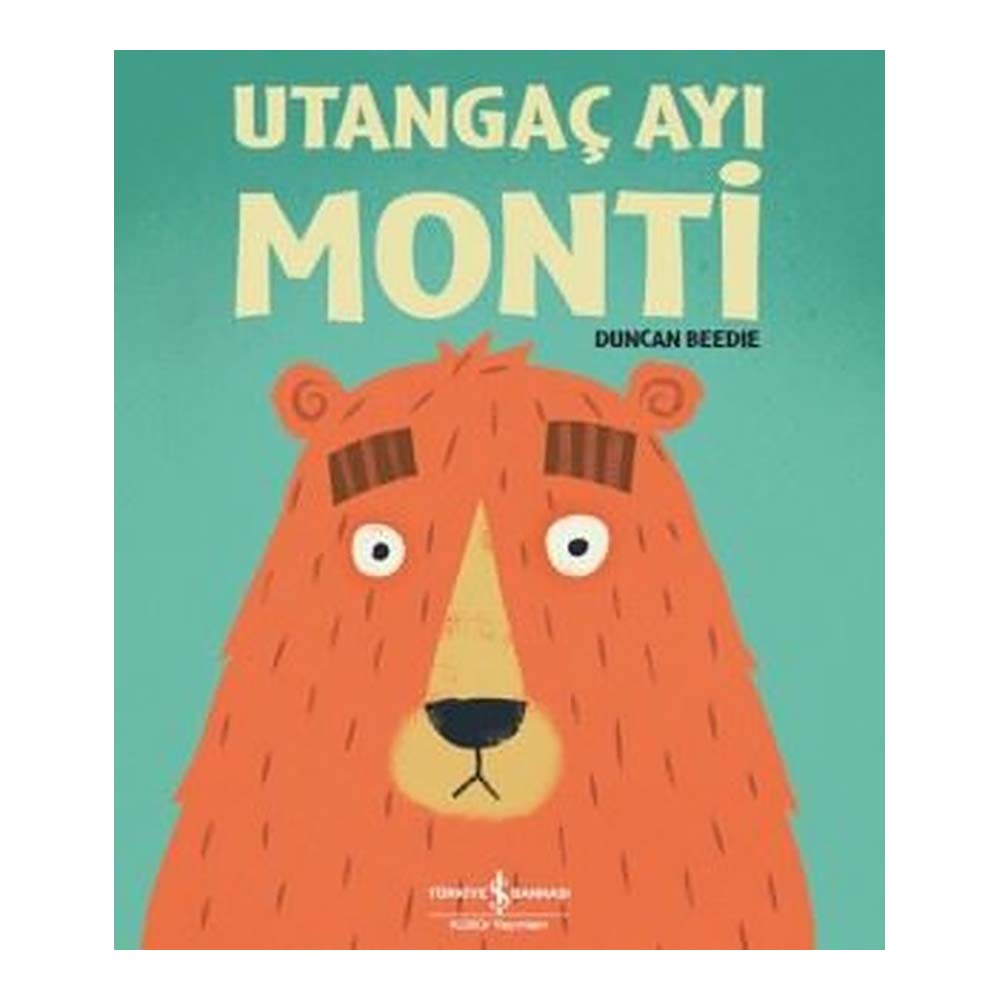 İŞBANKASI / UTANGAÇ AYI MONTİ
