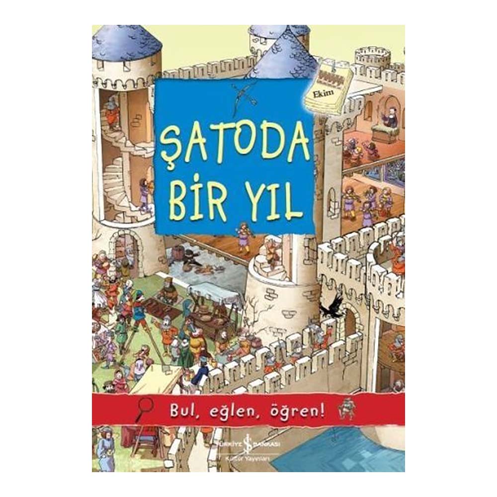 İŞBANKASI / ŞATODA BİR YIL -BUL,EĞLEN.ÖĞREN!
