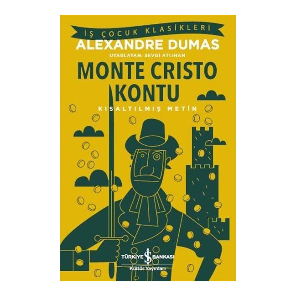 İŞBANKASI / MONTE KRİSTO KONTU ( ÇOCUK KLASİKLERİ )