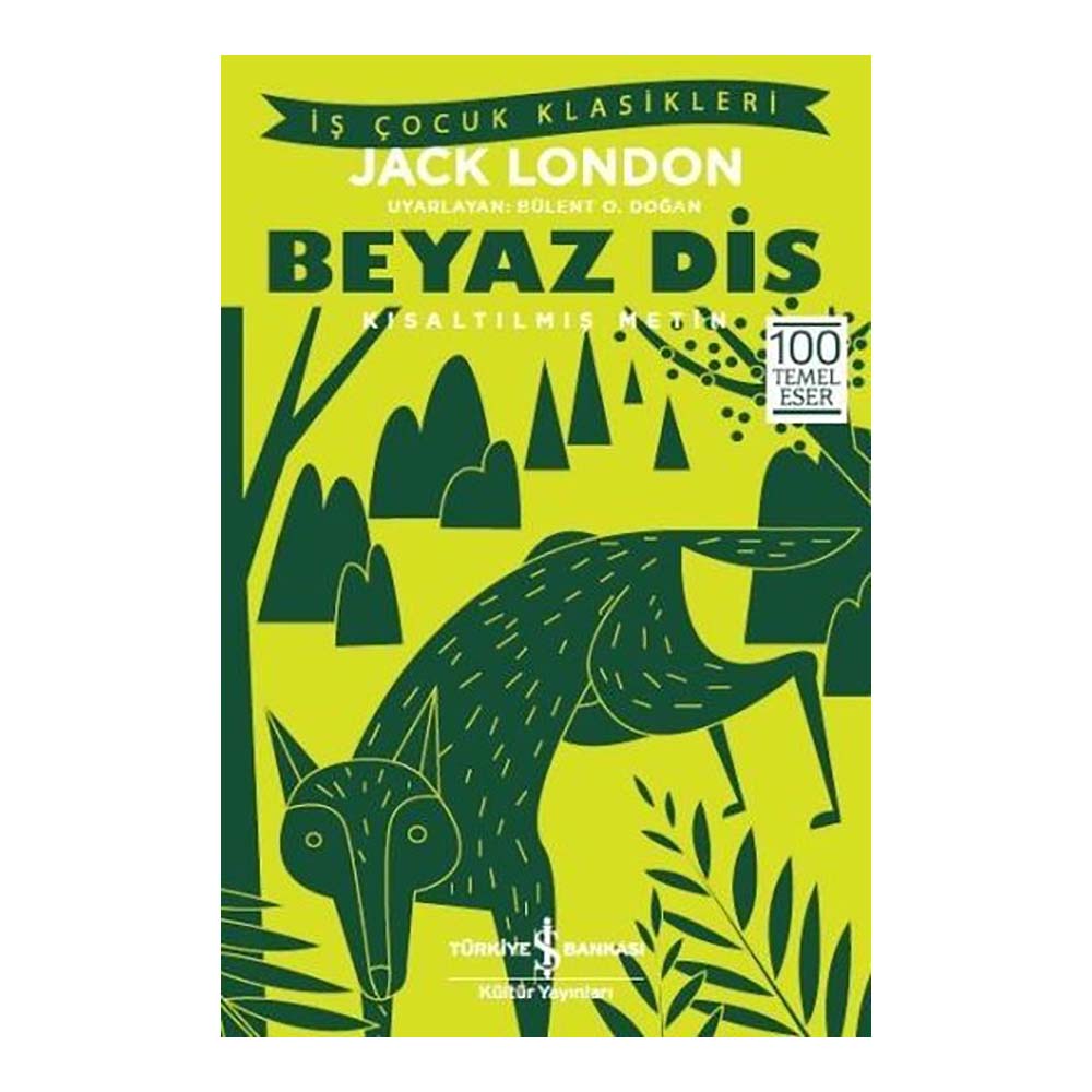 İŞBANKASI / BEYAZ DİŞ ( ÇOCUK KLASİKLERİ )