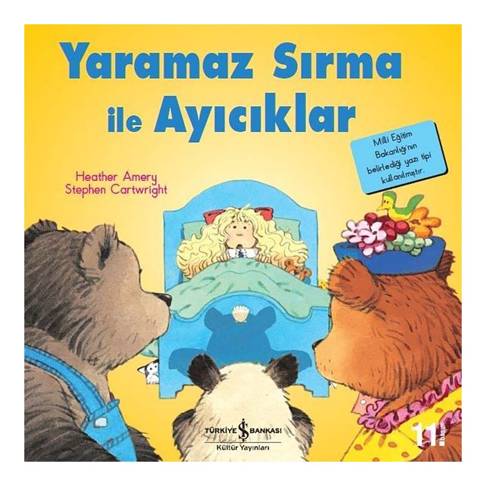İŞBANKASI / İLK OKUMA YARAMAZ SIRMA İLE AYICIKLAR