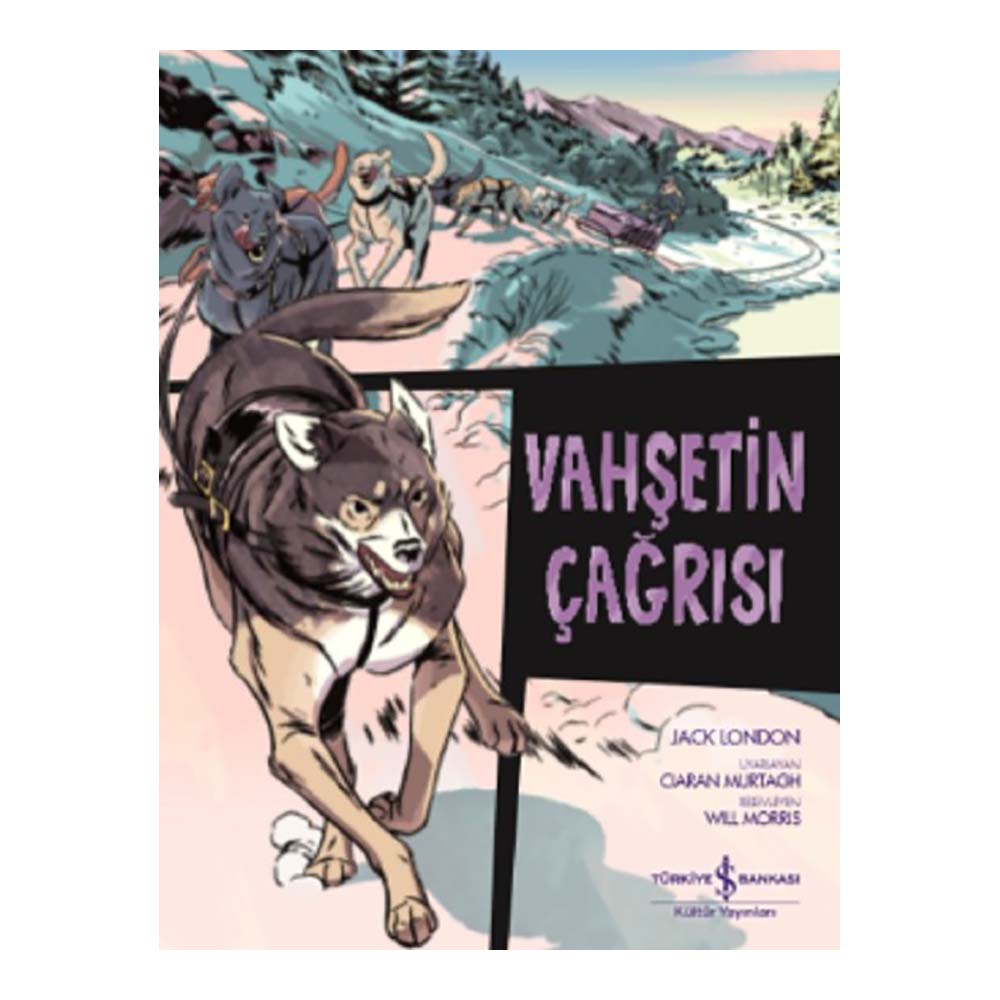 İŞBANKASI / VAHŞETİN ÇAĞRISI -ÇİZGİ ROMAN