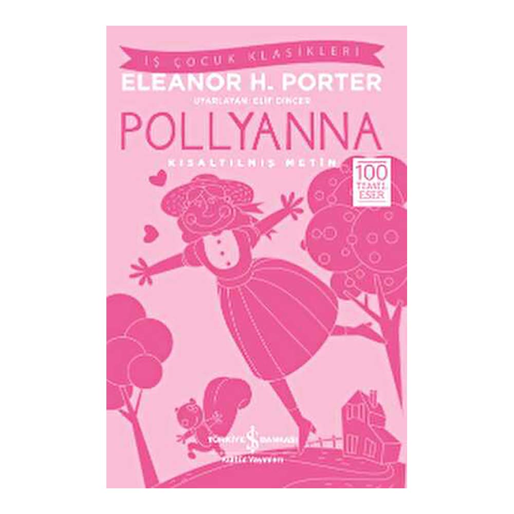 İŞBANKASI / POLLYANNA ( ÇOCUK KLASİKLERİ )