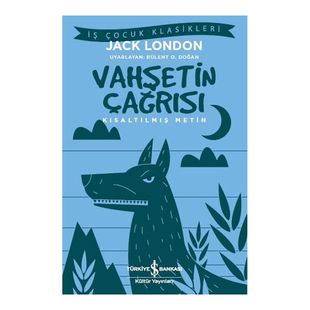 İŞBANKASI / VAHŞETİN ÇAĞRISI ( ÇOCUK KLASİKLERİ )