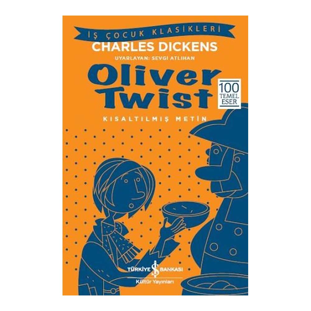 İŞBANKASI / OLİVER TWİST ( ÇOCUK KLASİKLERİ )