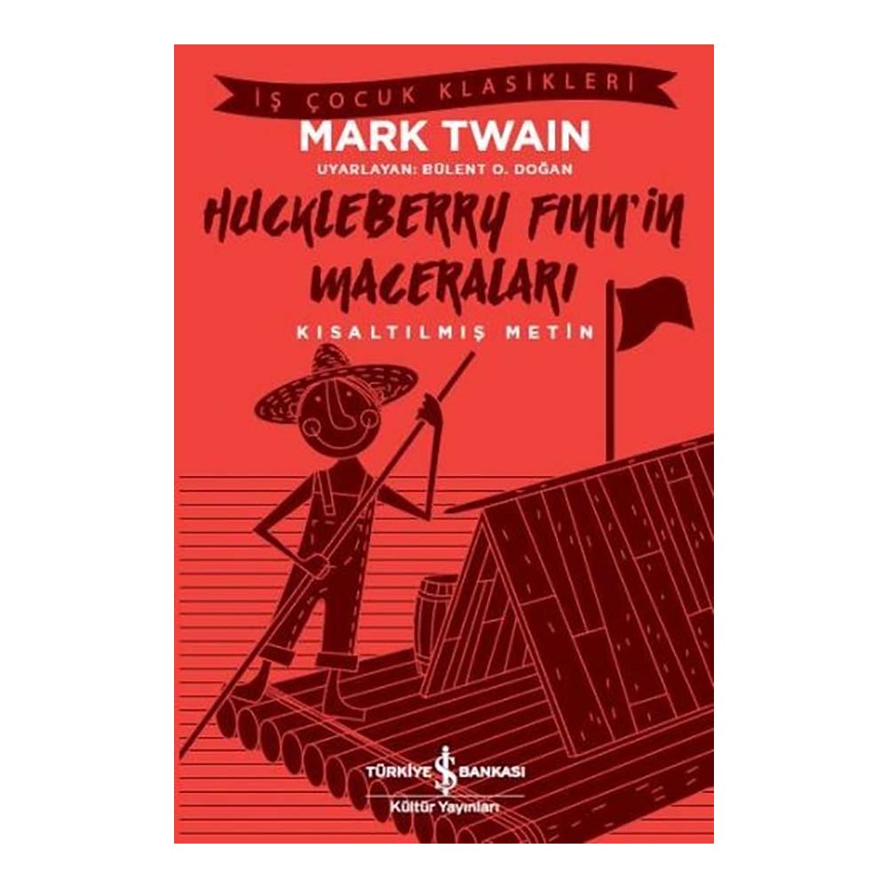 İŞBANKASI / HUCKLEBERRY FİNNİN MACERALARI ( ÇOCUK KLASİKLERİ )