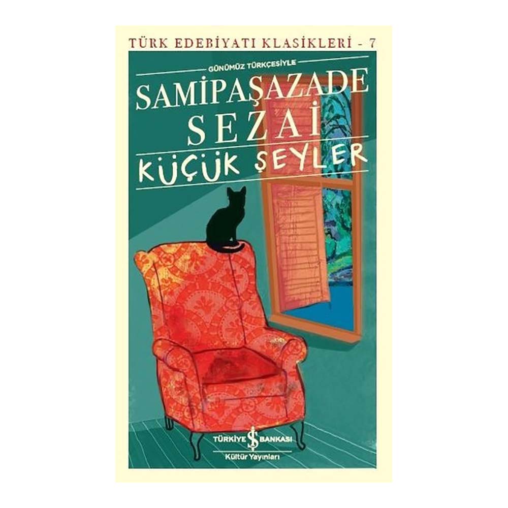 İŞBANKASI / KÜÇÜK ŞEYLER / SAMİPAŞAZADE SEZAİ