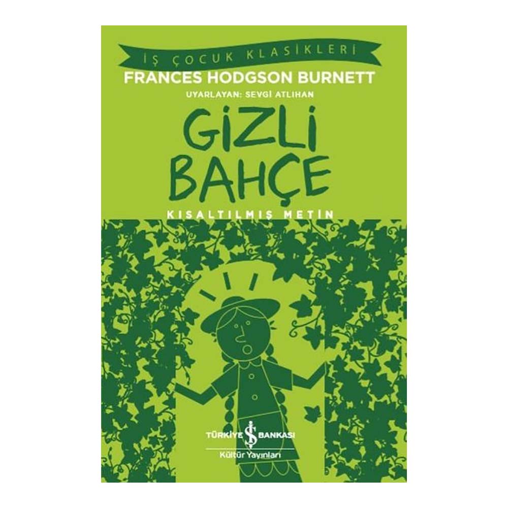İŞBANKASI / GİZLİ BAHÇE ( ÇOCUK KLASİKLERİ )