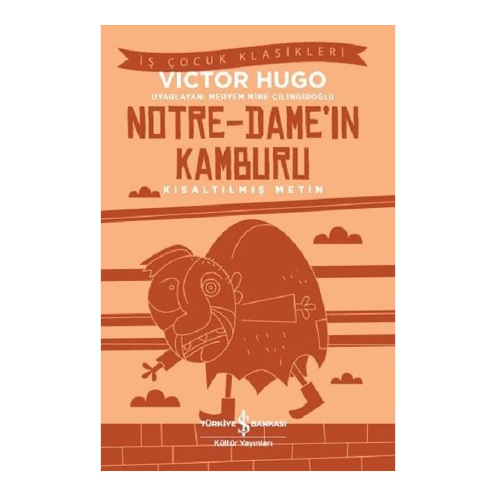 İŞBANKASI / NOTRE DAMEIN KAMBURU ( ÇOCUK KLASİKLERİ )