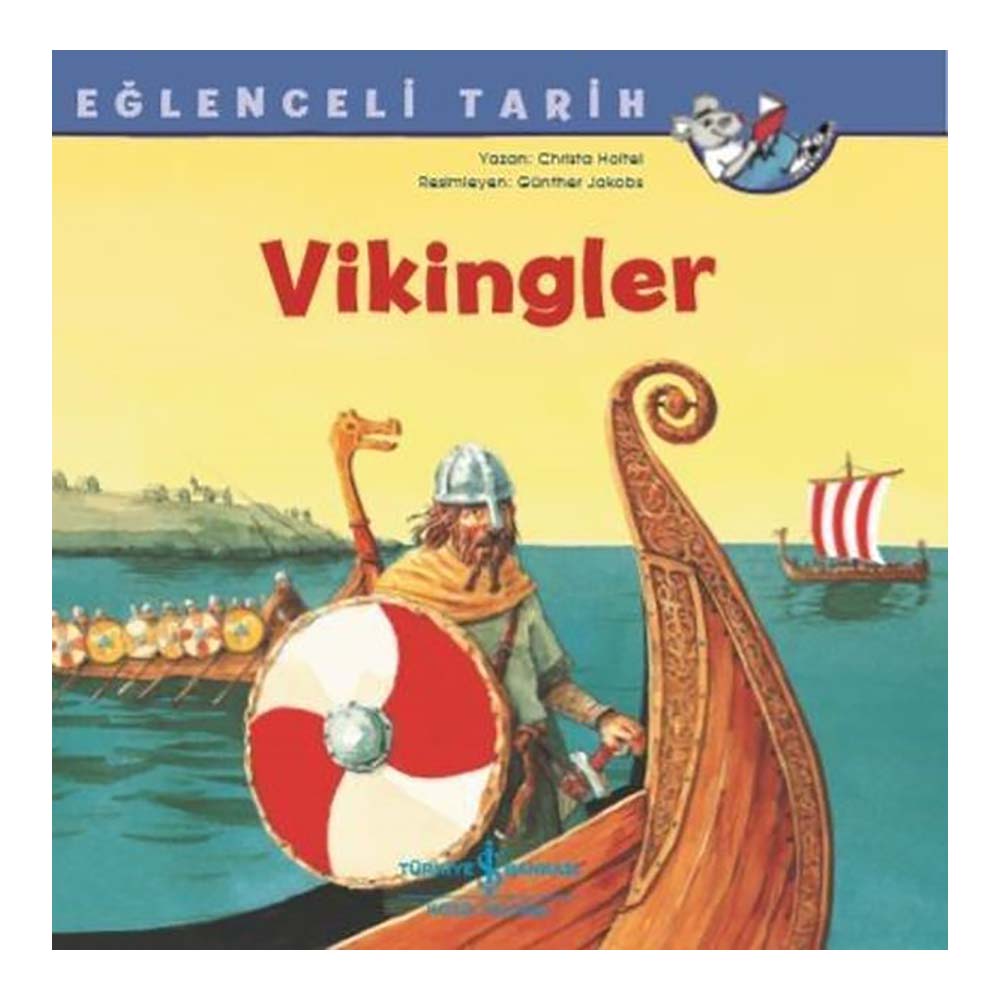 İŞBANKASI / EĞLENCELİ TARİH - VİKİNGLER
