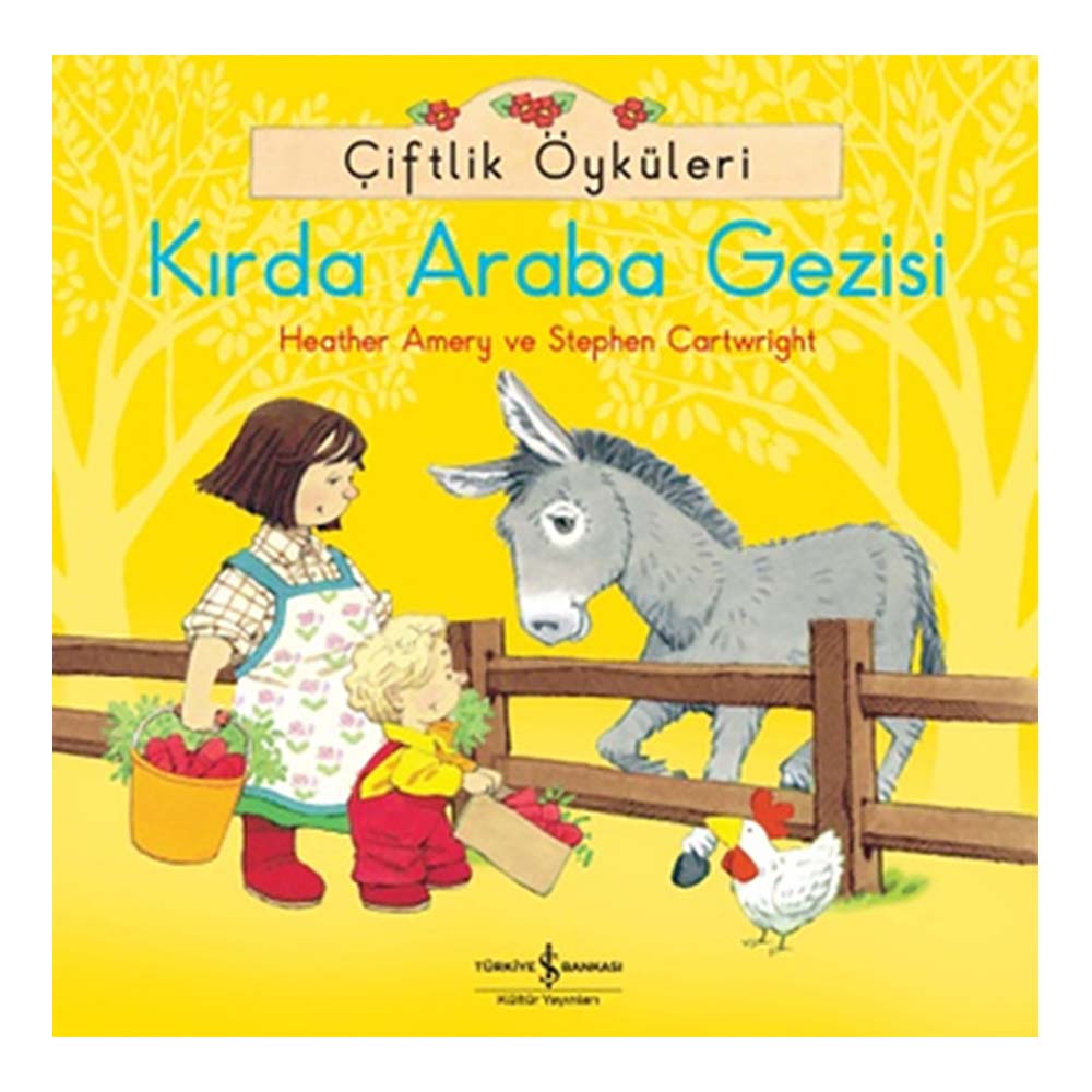 İŞBANKASI / ÇİFTLİK ÖYKÜLERİ KIRDA ARABA GEZİSİ