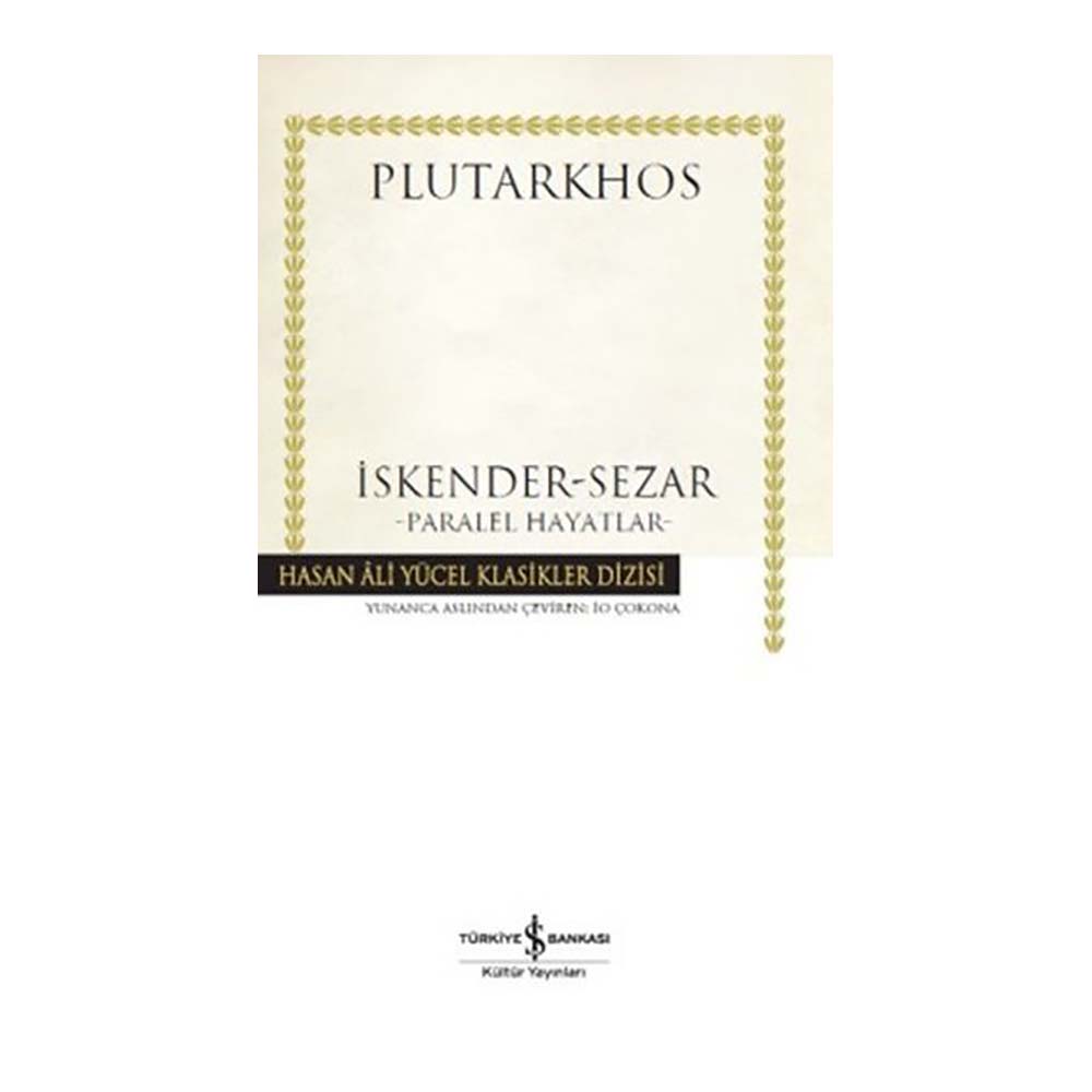 İŞBANKASI / İSKENDER - SEZAR / PLUTARKHOS