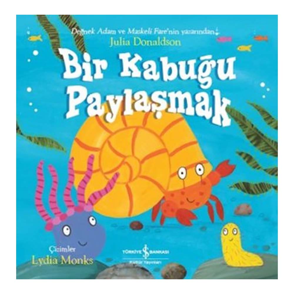 İŞBANKASI / BİR KABUĞU PAYLAŞMAK
