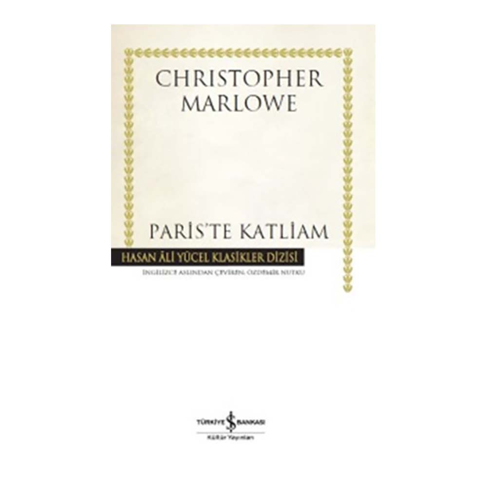 İŞBANKASI / PARİS'TE KATLİAM KARTON K. / C.MARLOWE