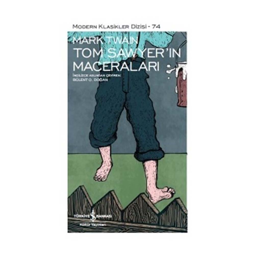 İŞBANKASI / TOM SAWYER'IN MACERALARI - 74 (MODERN KLASİKLER)