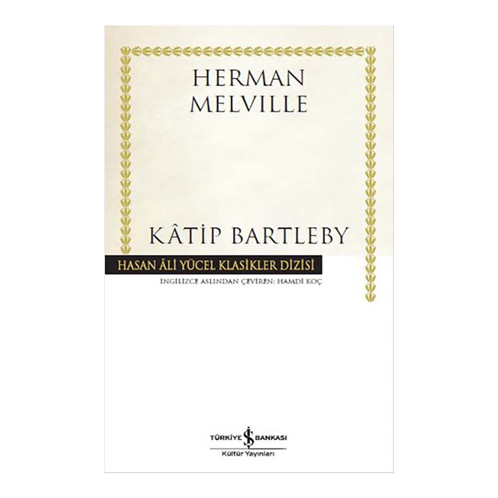 İŞBANKASI / HAY / KATİP BARTLEBY