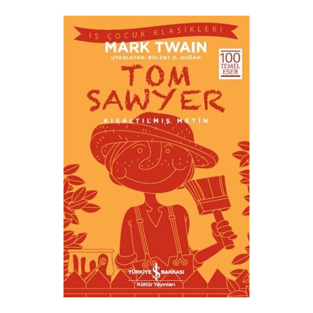 İŞBANKASI / TOM SAWYER ( ÇOCUK KLASİKLERİ )