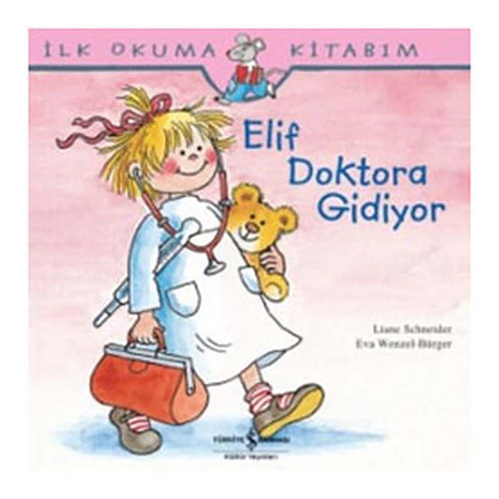 İŞBANKASI / ELİF DOKTORA GİDİYOR