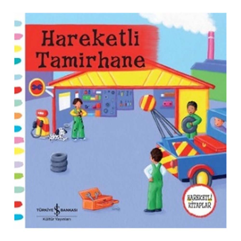 İŞBANKASI / HAREKETLİ TAMİRHANE