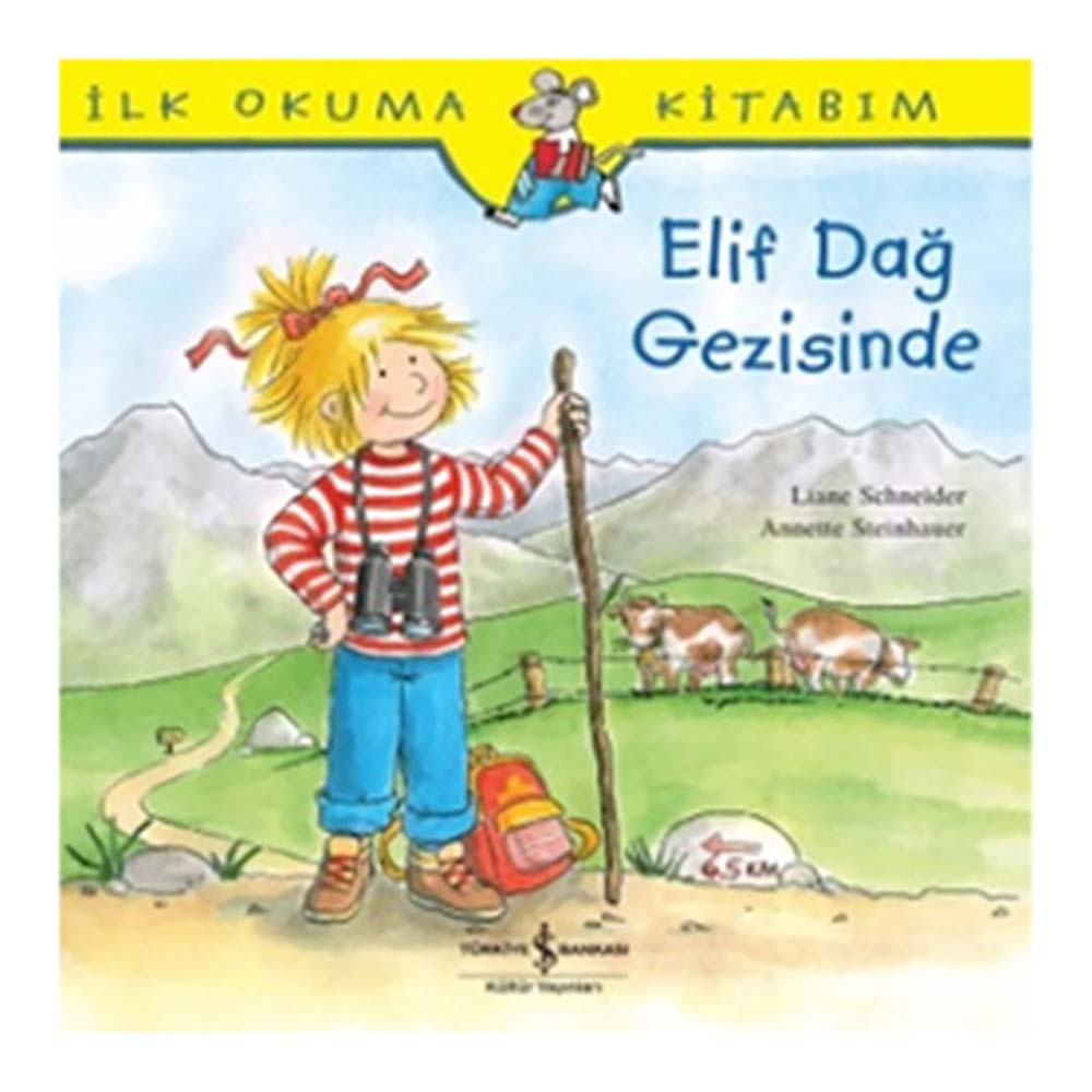 İŞBANKASI / ELİF DAĞ GEZİSİNDE