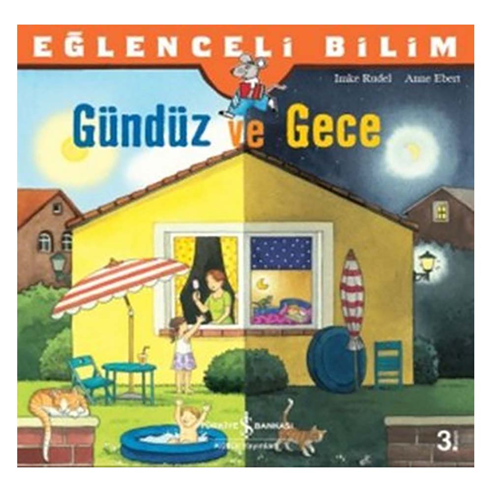 İŞBANKASI / EĞLENCELİ BİLİM - GÜNDÜZ VE GECE
