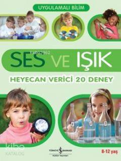 İŞBANKASI / UYGULAMALI BİLİM SES VE IŞIK