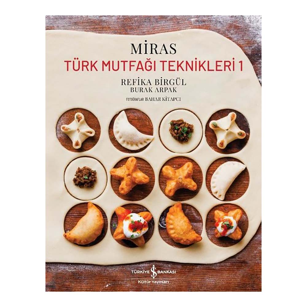 İŞBANKASI / MİRAS TÜRK MUTFAĞI TEKNİKLERİ - 1 (KARTON KAPAK)