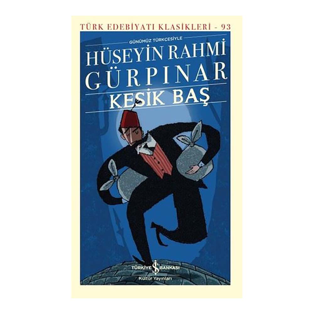 İŞBANKASI / KESİK BAŞ - 93 K. KARTON (TÜRK EDE.KLASİKLERİ)