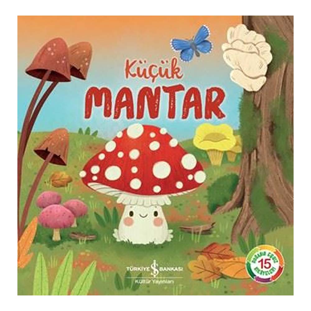 İŞBANKASI / KÜÇÜK MANTAR