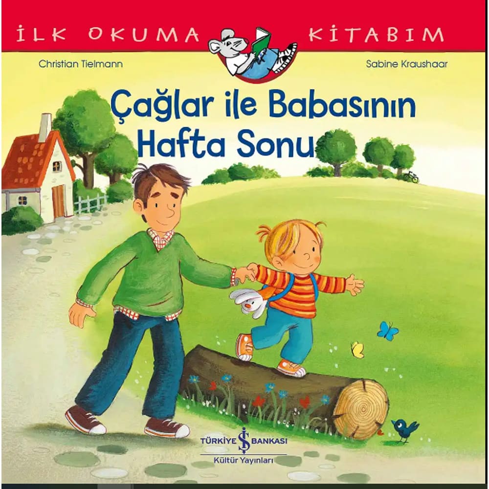 İŞBANKASI / İLK OKUMA - ÇAĞLAR İLE BABASININ HAFTA SONU