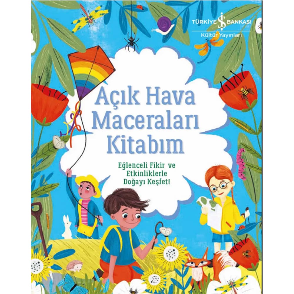 İŞBANKASI / AÇIK HAVA MACERALARI KİTABIM