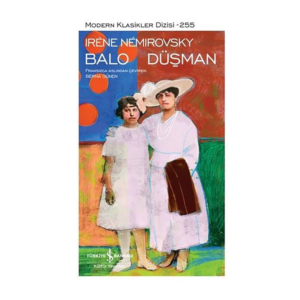 İŞBANKASI / BALO DÜŞMAN - 255 K.KAPAK (MODERN KLASİKLER)