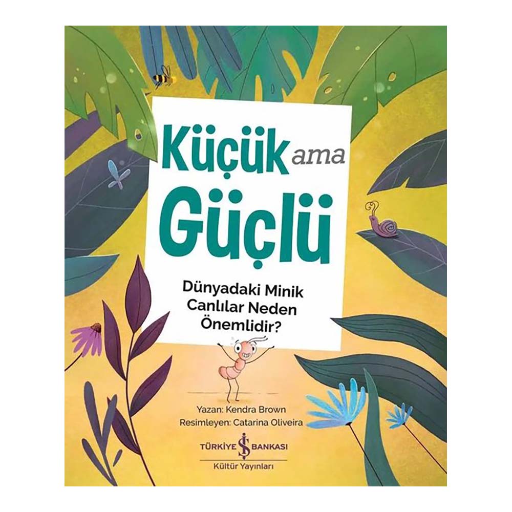 İŞBANKASI / KÜÇÜK AMA GÜÇLÜ