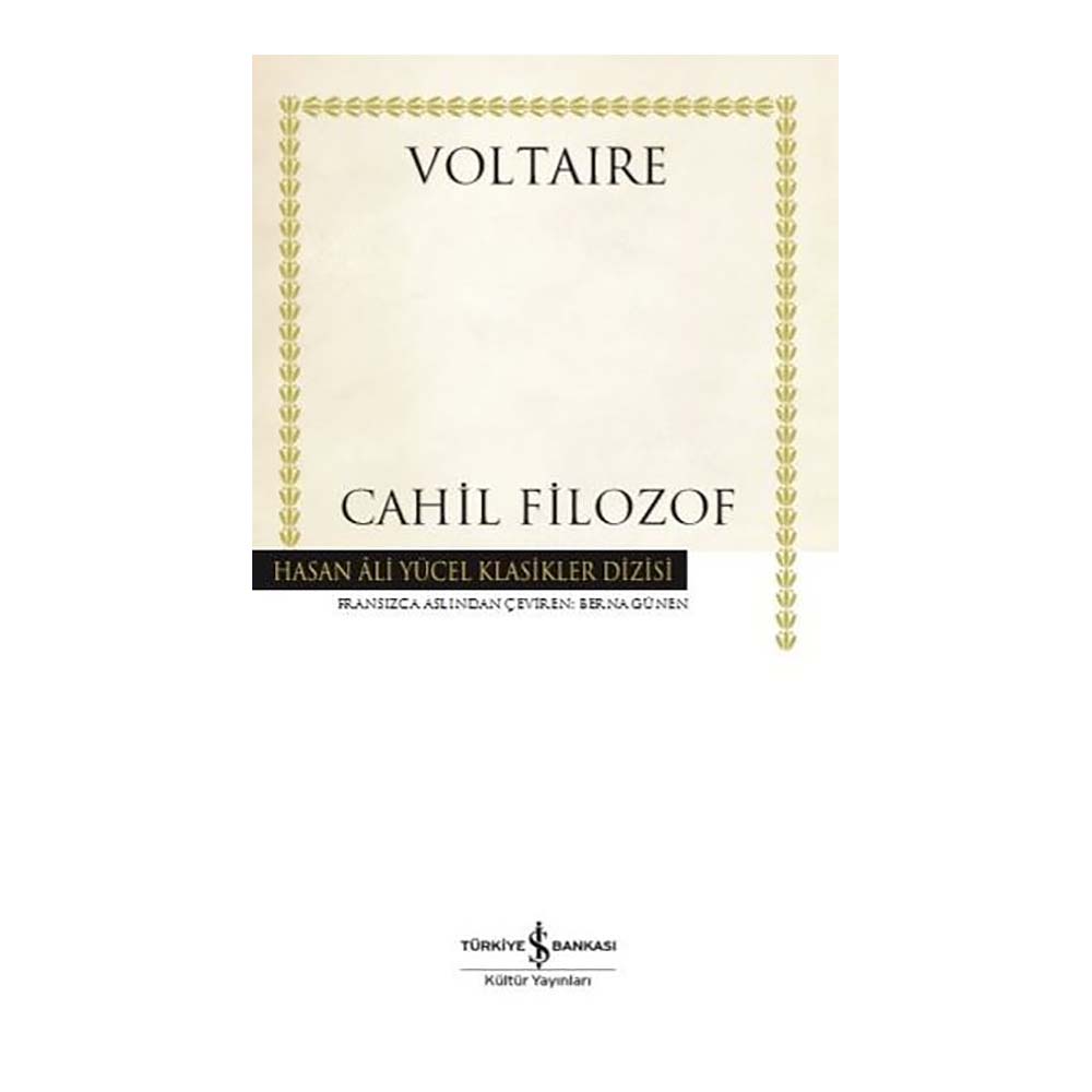 İŞBANKASI / HAY / CAHİL FİLOZOF - VOLTAIRE