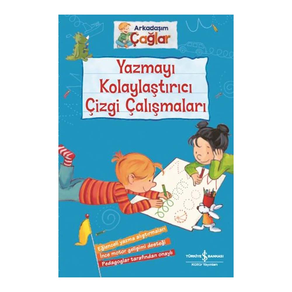 İŞBANKASI / ARKADAŞIM ÇAĞLAR - YAZMAYI KOLAYL.ÇİZGİ ÇALIŞMALARI