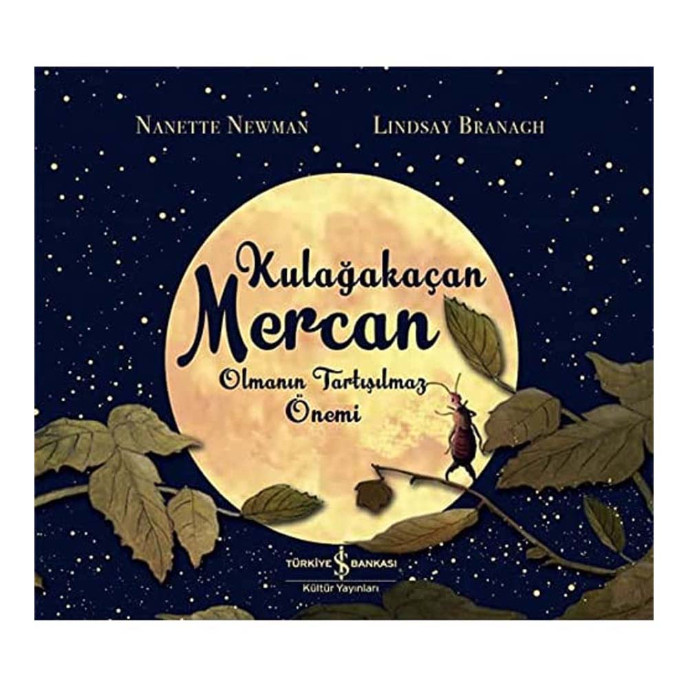 İŞBANKASI / KULAĞAKAÇAN MERCAN OLMANIN TARTIŞILMAZ ÖNEMİ