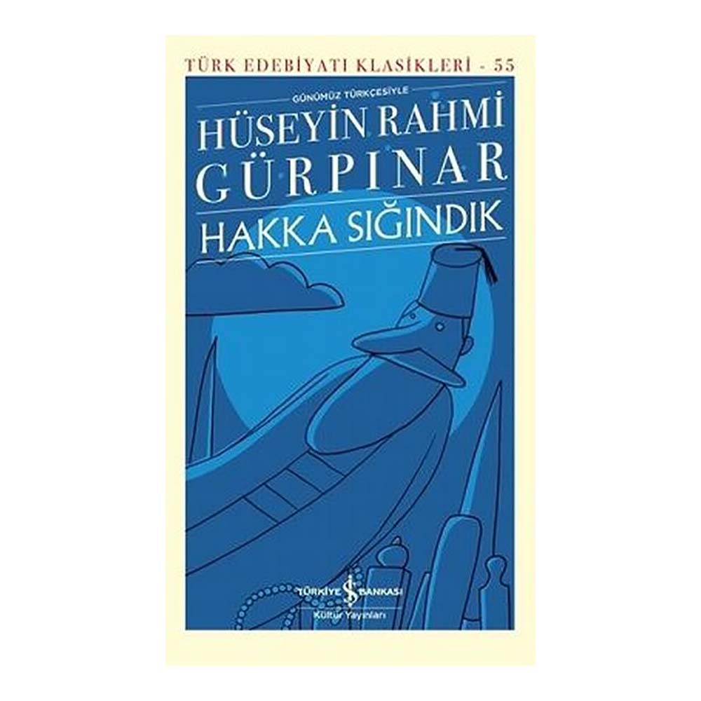 İŞBANKASI / HAKKA SIĞINDIK (KARTON KAPAK)