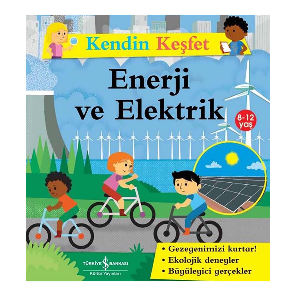 İŞBANKASI / KENDİN KEŞFET - ENERJİ VE ELEKTRİK